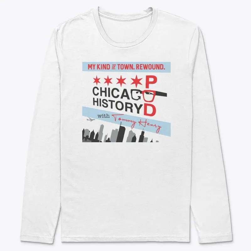 Chicago History Pod - My Kind of Town