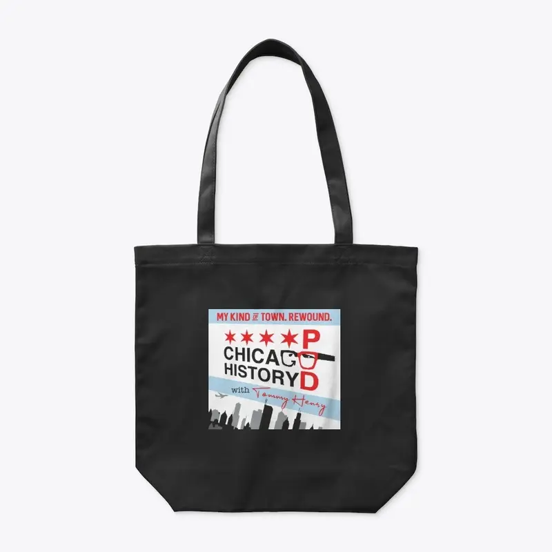 Chicago History Podcast Organic Tote Bag