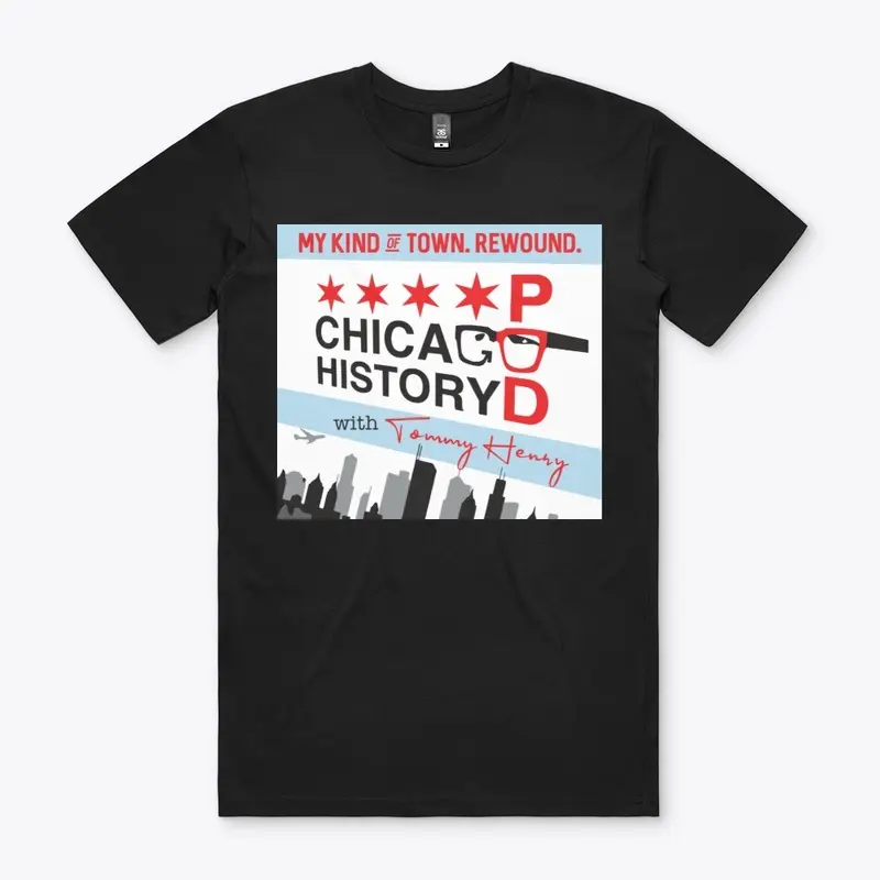 Chicago History Pod - My Kind of Town