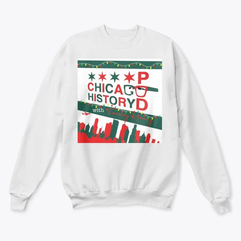 Chicago History Podcast Holidays!