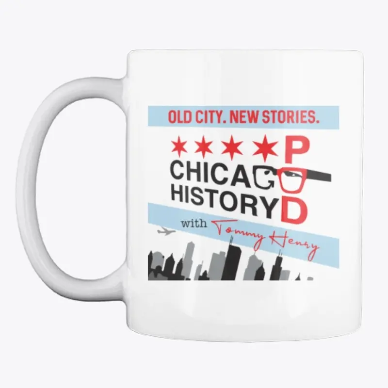 Chicago History Podcast Mug