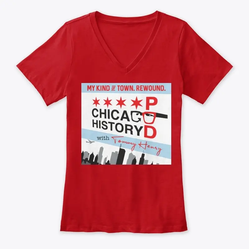 Chicago History Pod - My Kind of Town