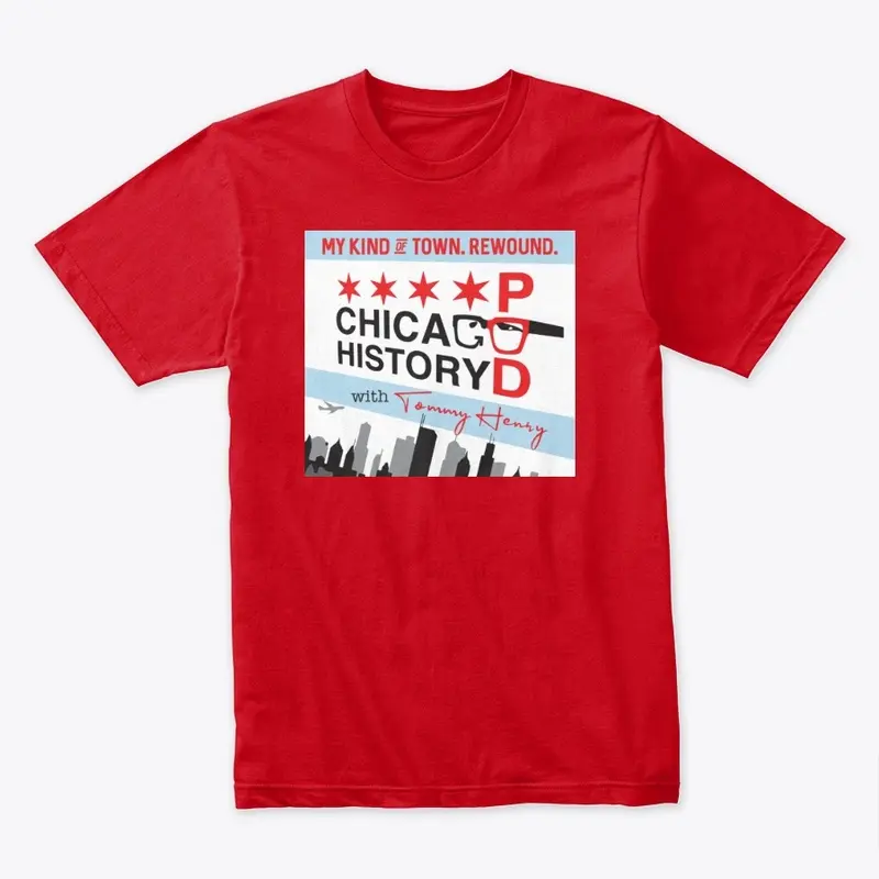 Chicago History Pod - My Kind of Town